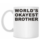 world's okayest brother