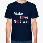 Make love not war
