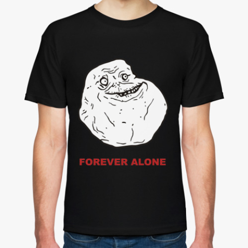 Футболка Forever alone