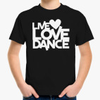 Live Love Dance