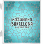 Barcelona de Gaudí