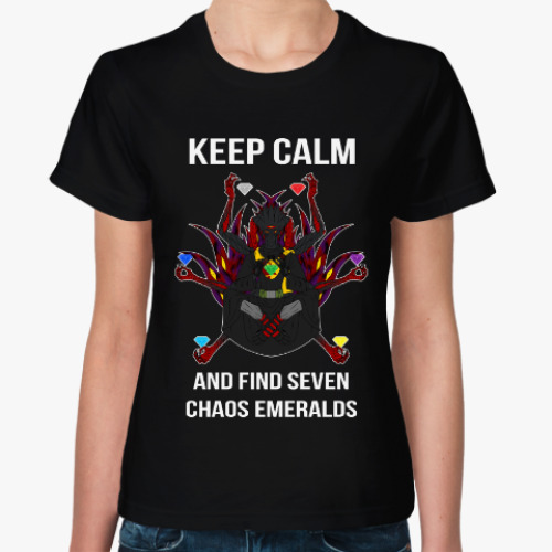 Женская футболка Keep calm and find seven chaos emeralds