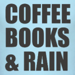 COFFEE, BOOKS & RAIN