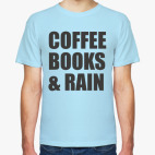 COFFEE, BOOKS & RAIN