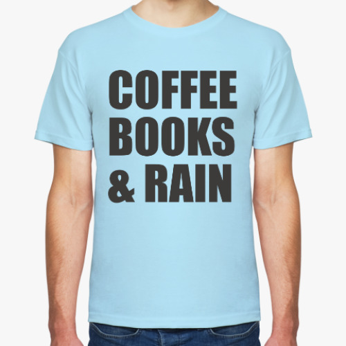 Футболка COFFEE, BOOKS & RAIN