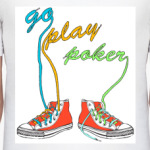 Go Play Poker
