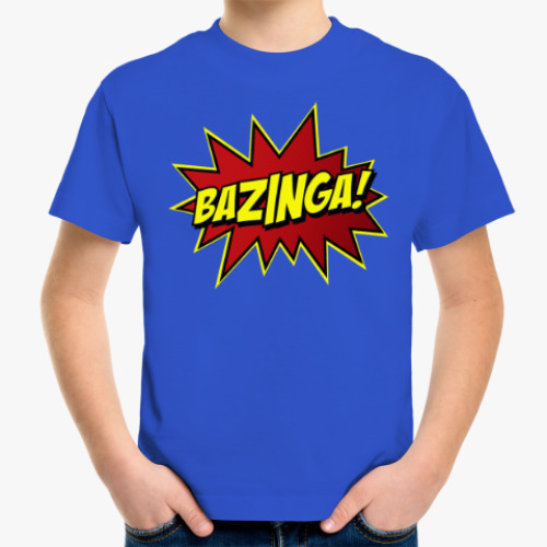 Детская футболка Bazinga!