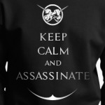 Keep Calm and Assassinate