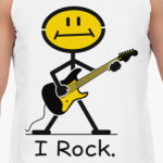I Rock