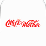 Milk Mother