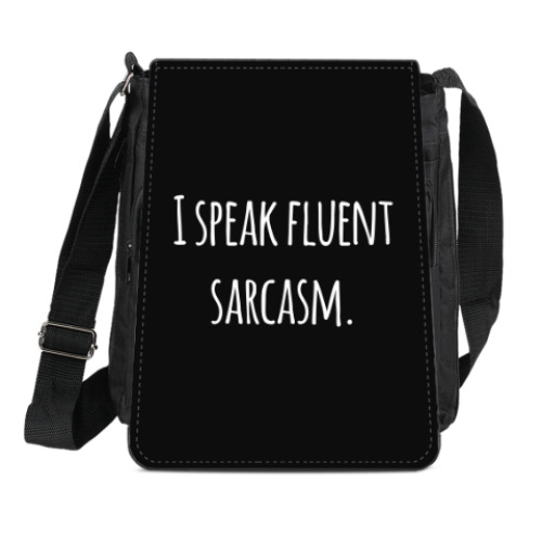 Сумка-планшет I speak fluent sarcasm