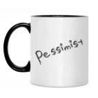 Pessimist