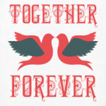 Together Forever!