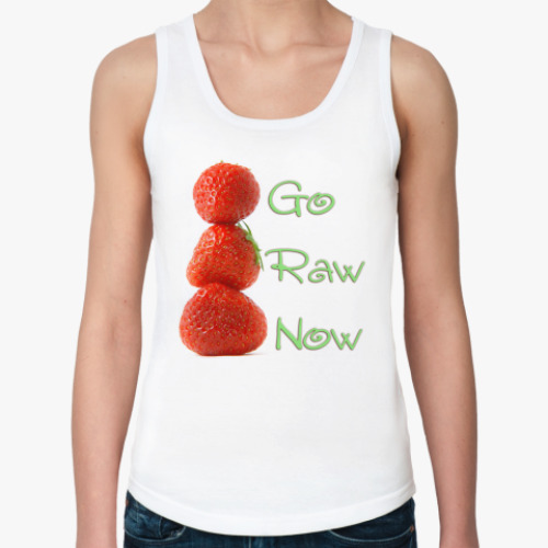 Женская майка с принтом Go Raw Now