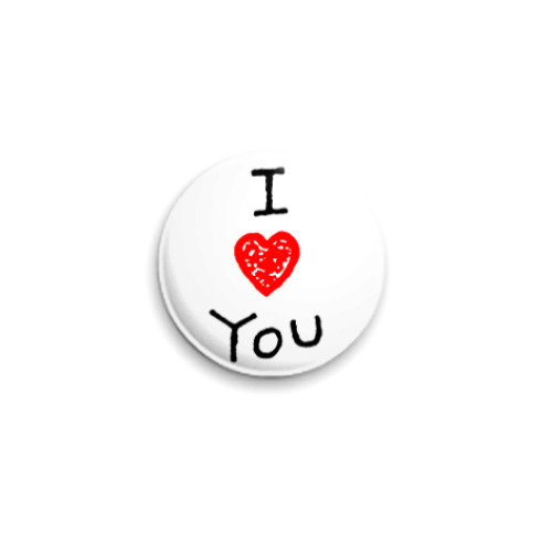 Значок 25мм с принтом I love You