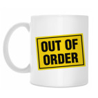 OUT OF ORDER