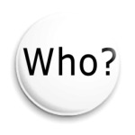 Who?