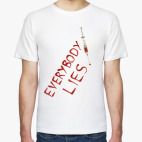 Everybody Lies