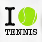 I love tennis