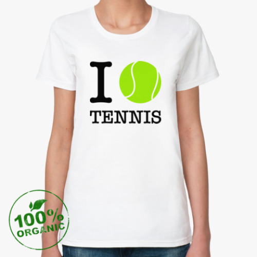 Женская футболка из органик-хлопка I love tennis