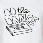 Do the dance