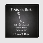 This is Bob.