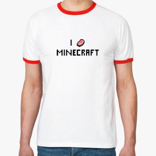 Футболка Ringer-T  I love Minecraft