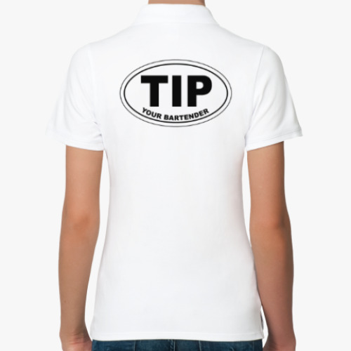 Женская рубашка поло (печать) Tip your bartender