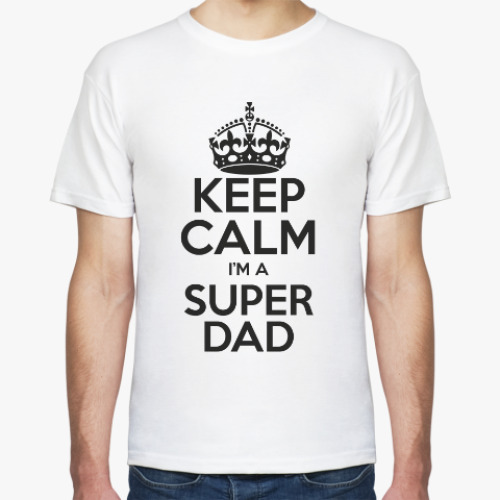 Футболка с принтом Keep calm i'm a super dad