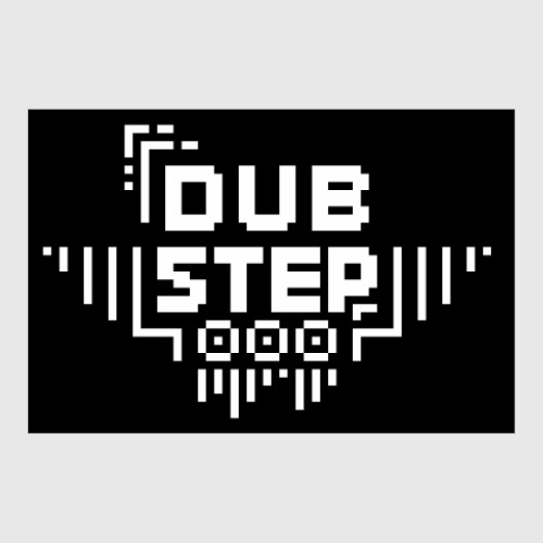 Постер Dubstep style