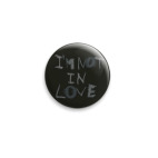 Not in love