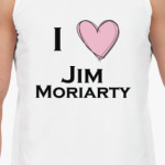 I love Jim Moriarty