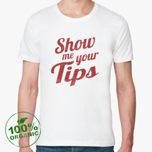Your tips