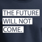 Будущее не придёт