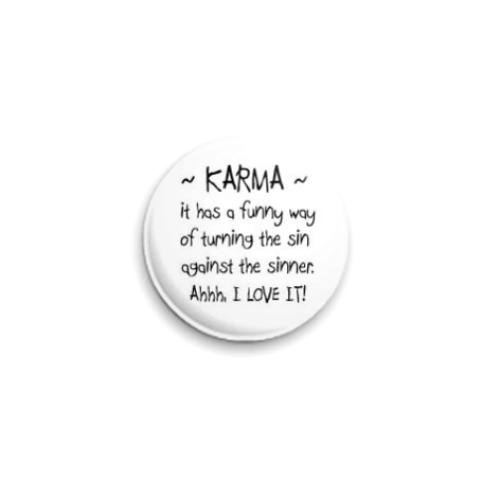 Значок 25мм с принтом  Карма#3