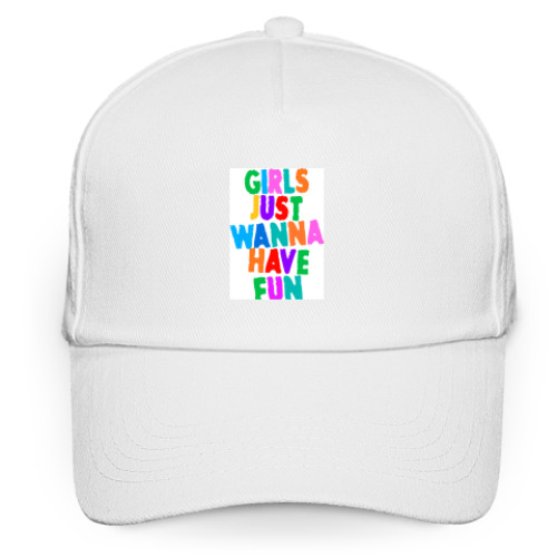 Кепка бейсболка Girls Just Wanna Have Fun