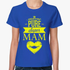 Супер Мама!