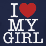 I love my girl
