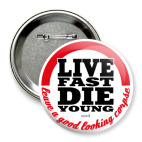 Live Fast