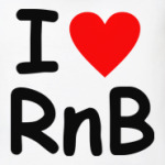 I love Rnb