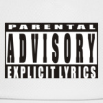 Parental advisory explicit lyrics