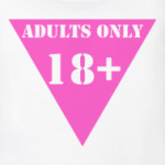 ADULTS ONLY  18+