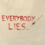 Everybody LiesХолщовая сумка