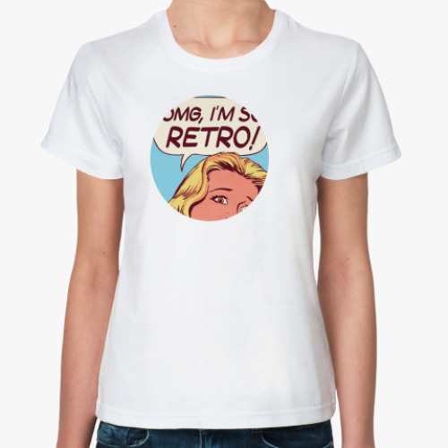 Классическая футболка с принтом футболка ж I'M SO RETRO!