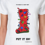 The world is a giant boot.