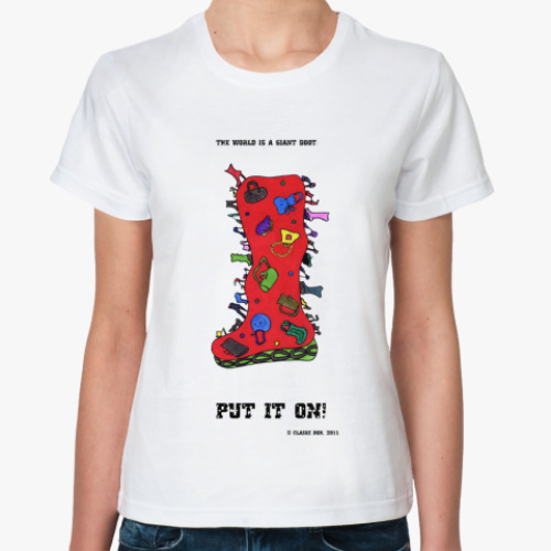 Классическая футболка The world is a giant boot.