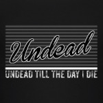 Undead Vault - Till The Day I Die