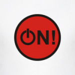 ON!