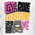 cats rule everything