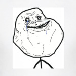 forever alone